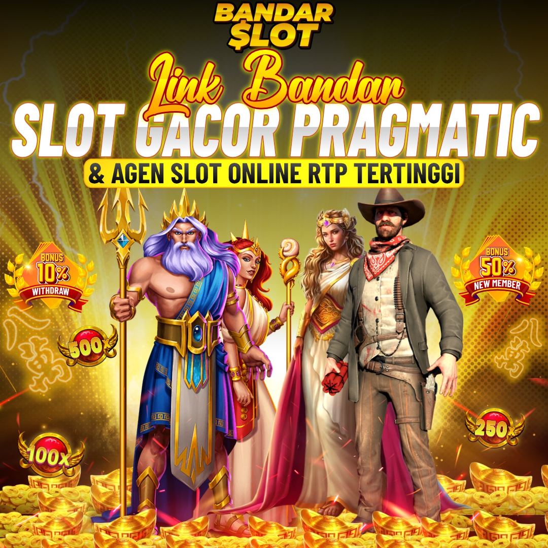 BANDAR SLOT - Link Bandar Slot Gacor Pragmatic & Agen Slot Online RTP Tertinggi